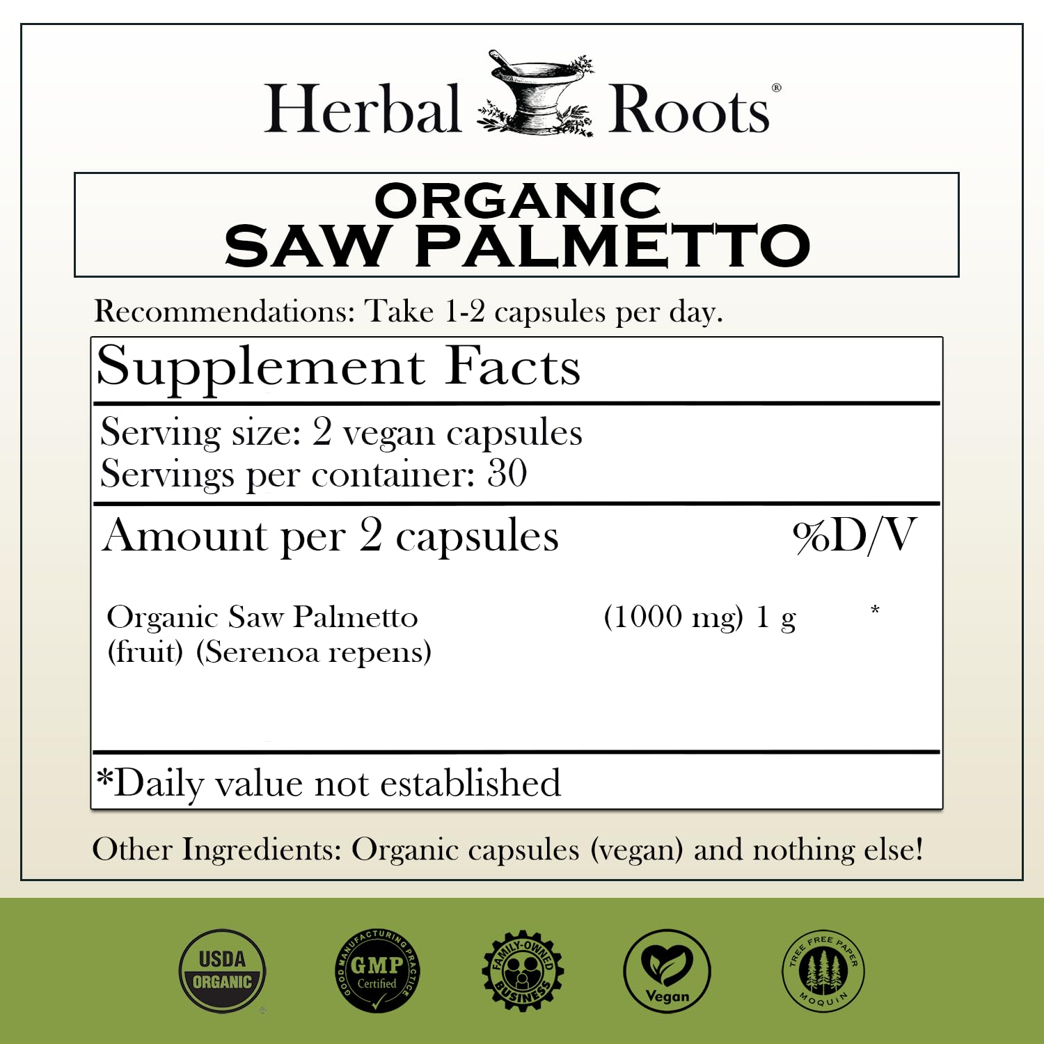 Herbal Roots Organic Saw Palmetto Capsules - Vegan

