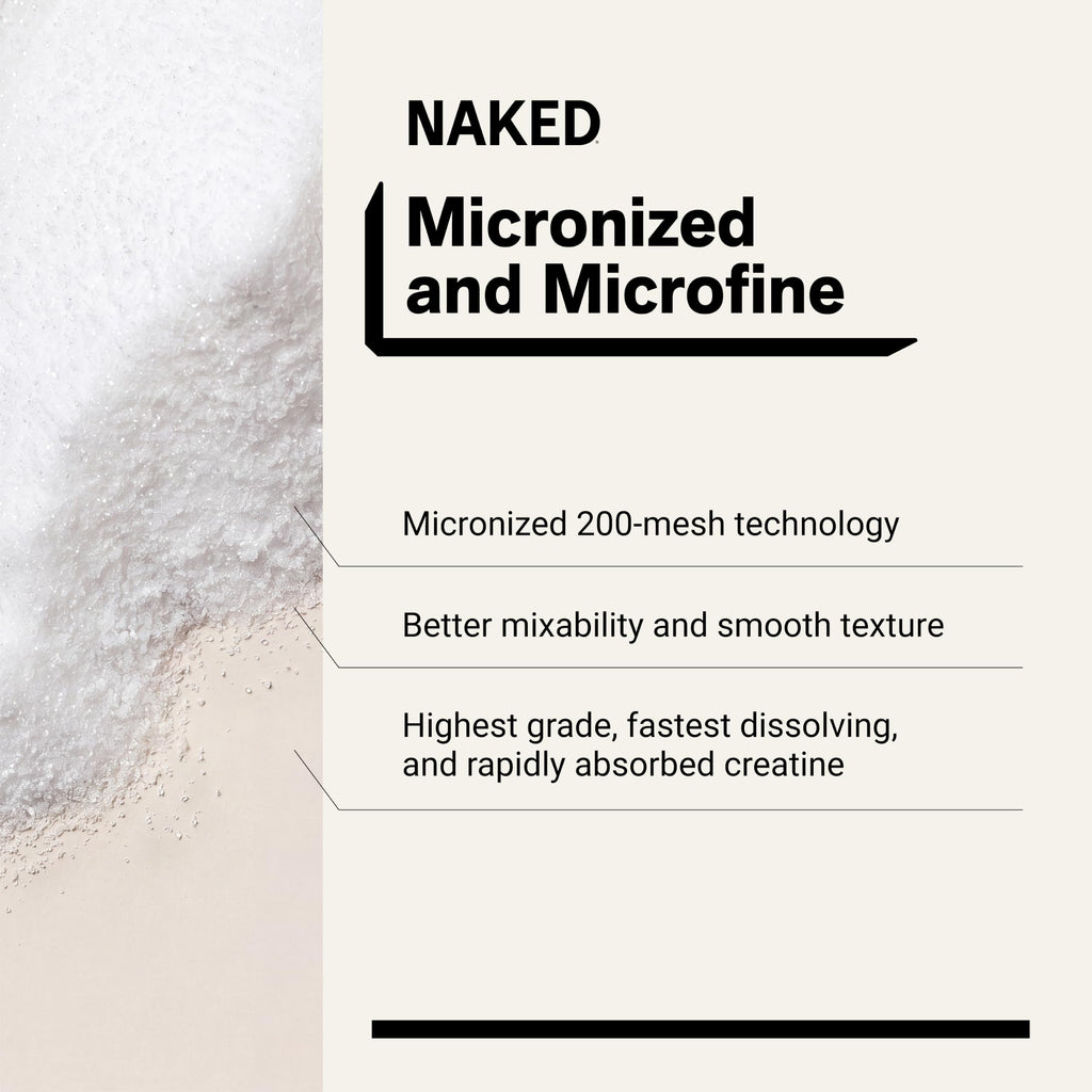 Naked Pure Micronized Creatine Monohydrate Powder | NSF Certified

