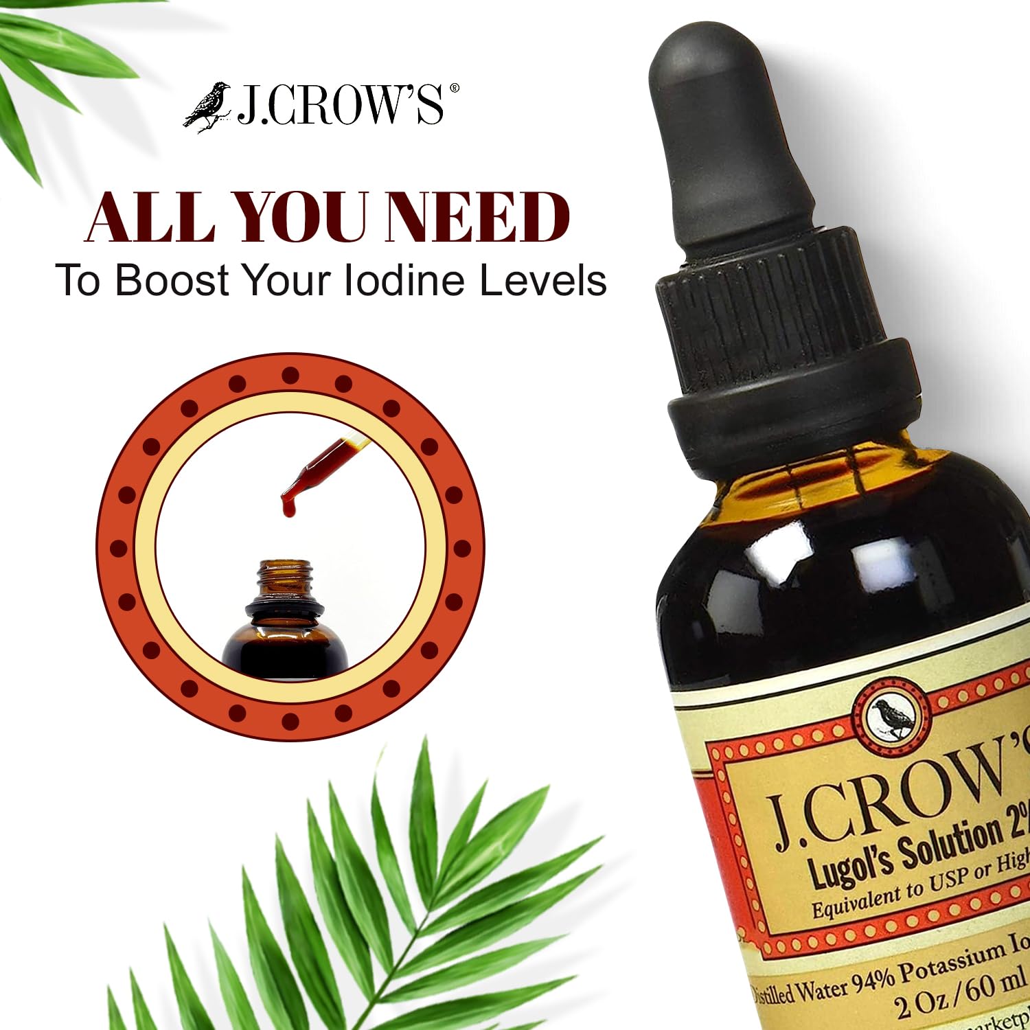J.CROW'S Lugol's Iodine 2% Solution – Premium Iodine Liquid

