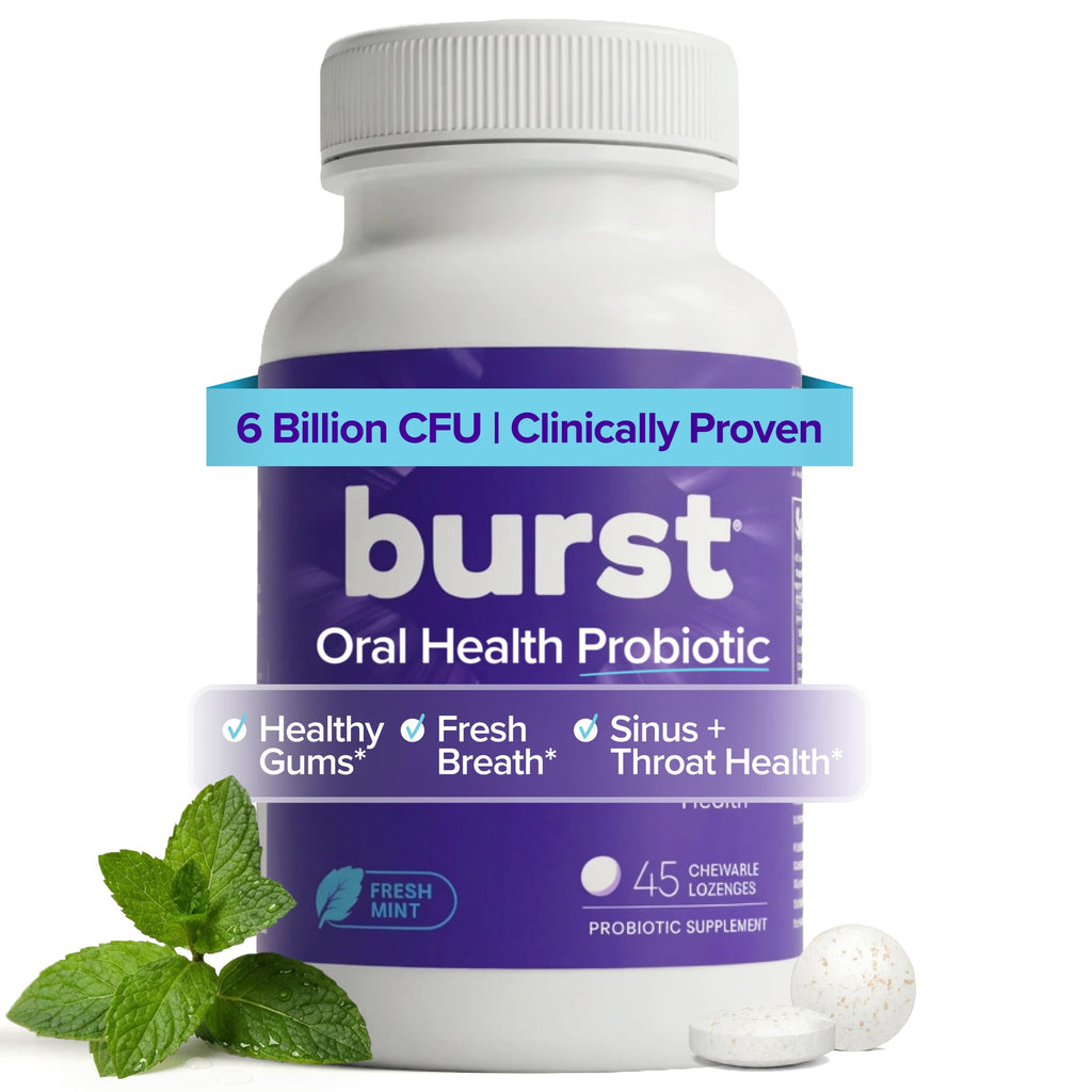 Burst Dental Probiotics for Oral Health | Bad Breath Remedy

