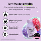 Lemme Chill Stress Relief Gummies with KSM-66 Ashwagandha

